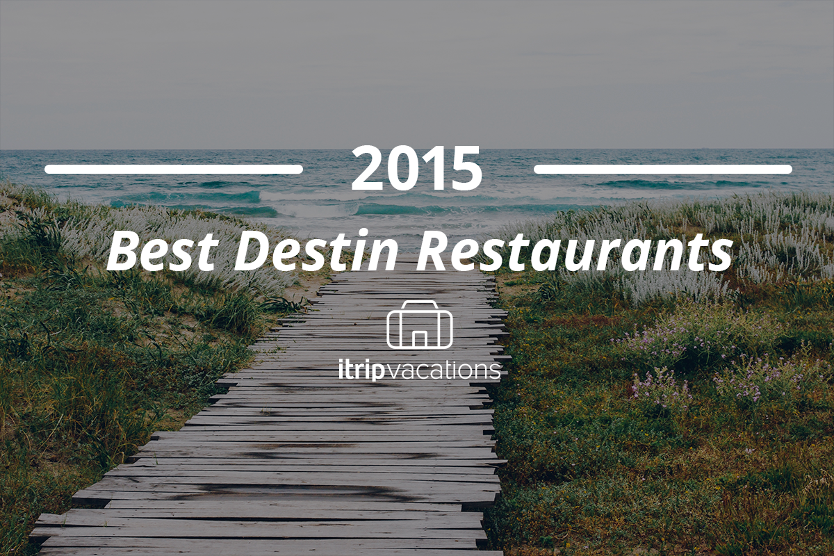 ”Best of Destin Restaurants, 2015