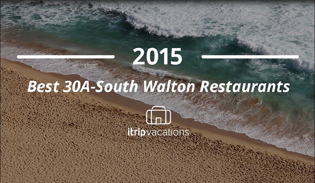 Best of 30A South Walton FL Restaurants