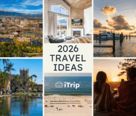 Where to travel in 2026 featuring top iTrip vacation destinations across the U.S.